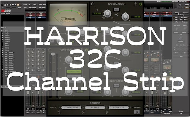 HARRISON 32C Channel Strip